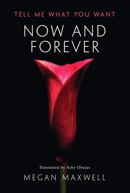 Cover: 9781542044837 | Now and Forever | Megan Maxwell | Taschenbuch | Englisch | 2019