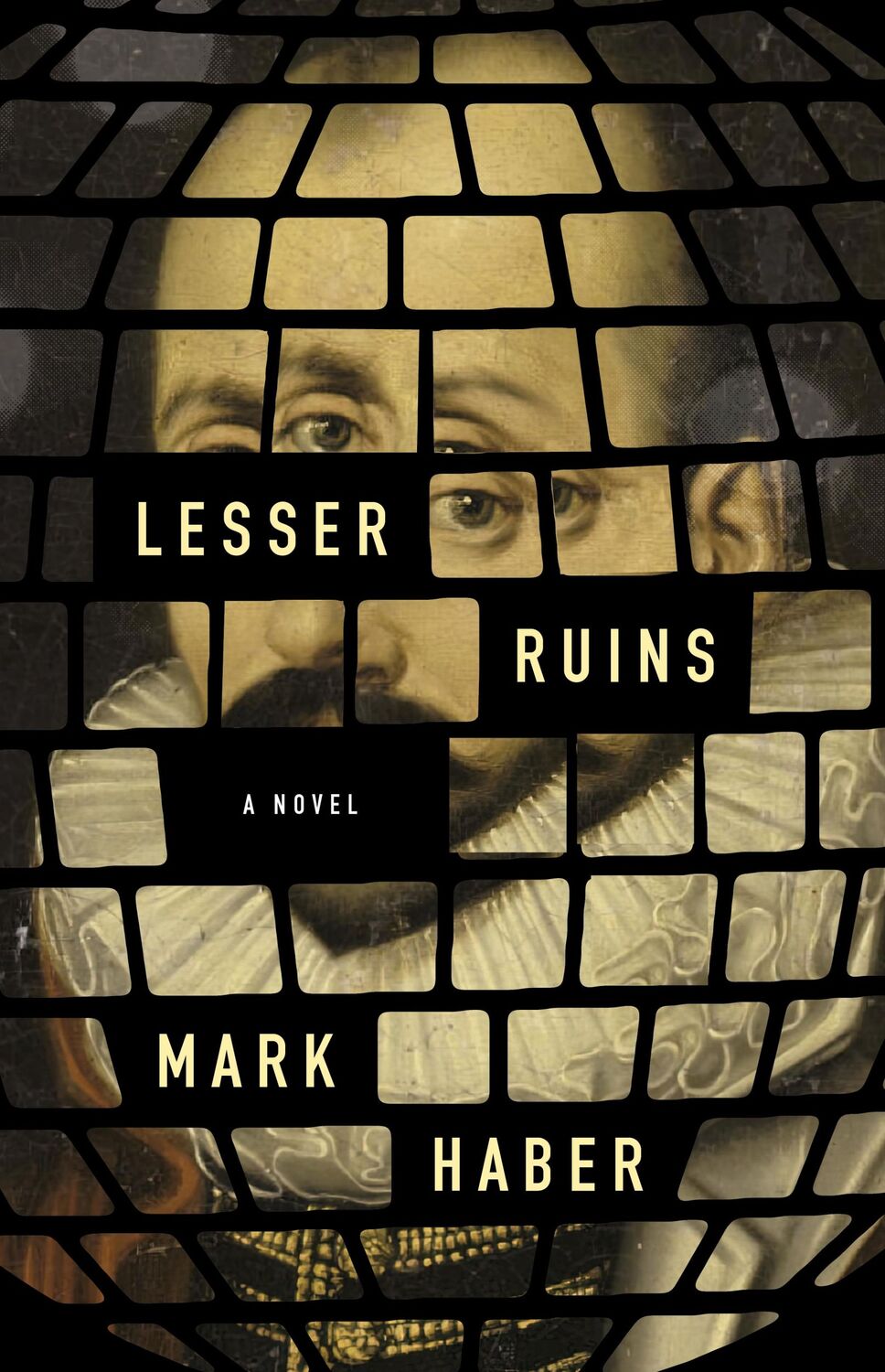 Cover: 9781566897198 | Lesser Ruins | Mark Haber | Taschenbuch | Englisch | 2024