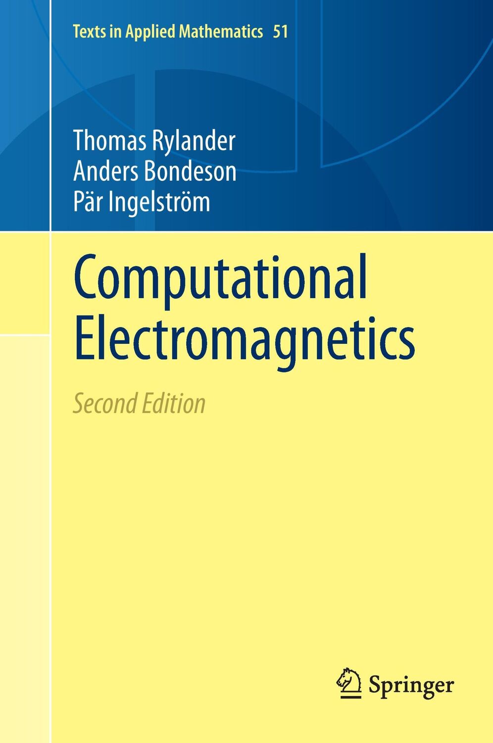 Cover: 9781461453505 | Computational Electromagnetics | Thomas Rylander (u. a.) | Buch | xx