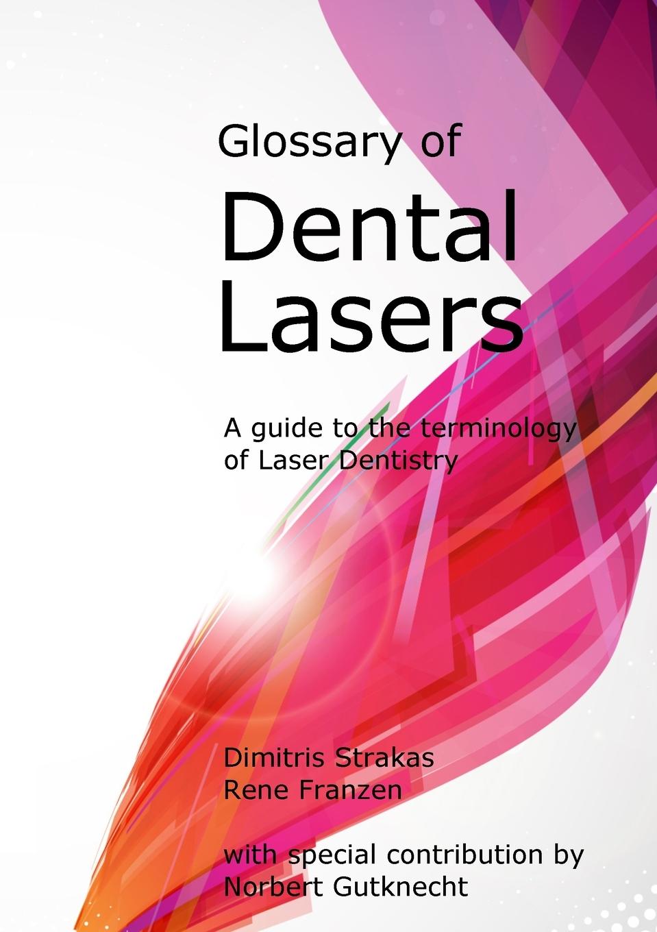 Cover: 9781716187087 | Glossary of Dental Lasers | Dimitris Strakas (u. a.) | Taschenbuch