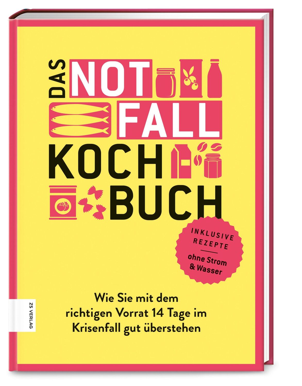 Cover: 9783965840836 | Das Notfallkochbuch | Angelika Ilies | Buch | 128 S. | Deutsch | 2020