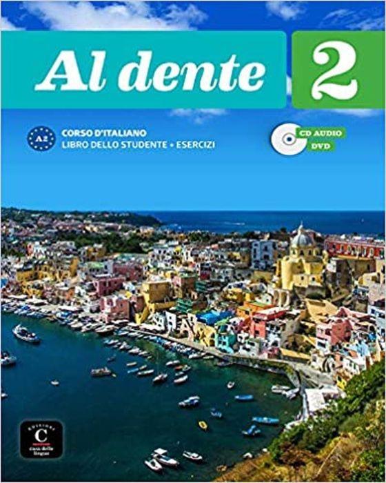 Cover: 9788416657759 | Al dente 2 + audio download | Libro dello studente + Esercizi. A2