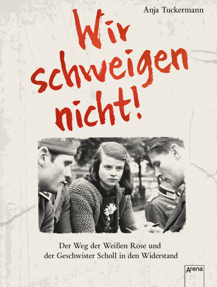 Cover: 9783401068541 | Wir schweigen nicht | Anja Tuckermann | Buch | 280 S. | Deutsch | 2016