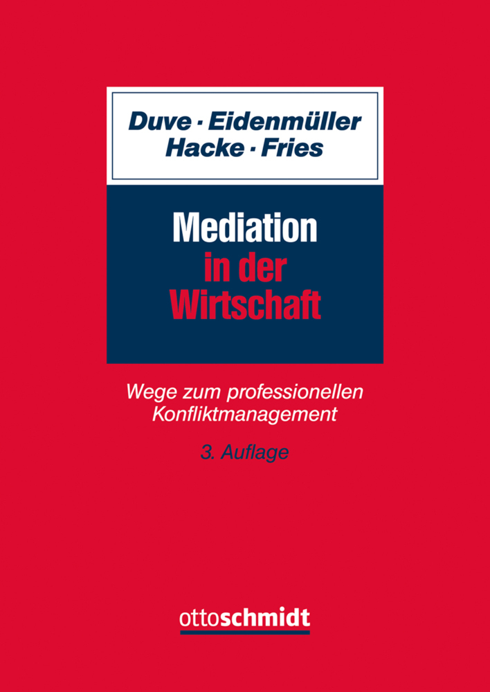 Cover: 9783504062613 | Mediation in der Wirtschaft | Christian Duve (u. a.) | Taschenbuch