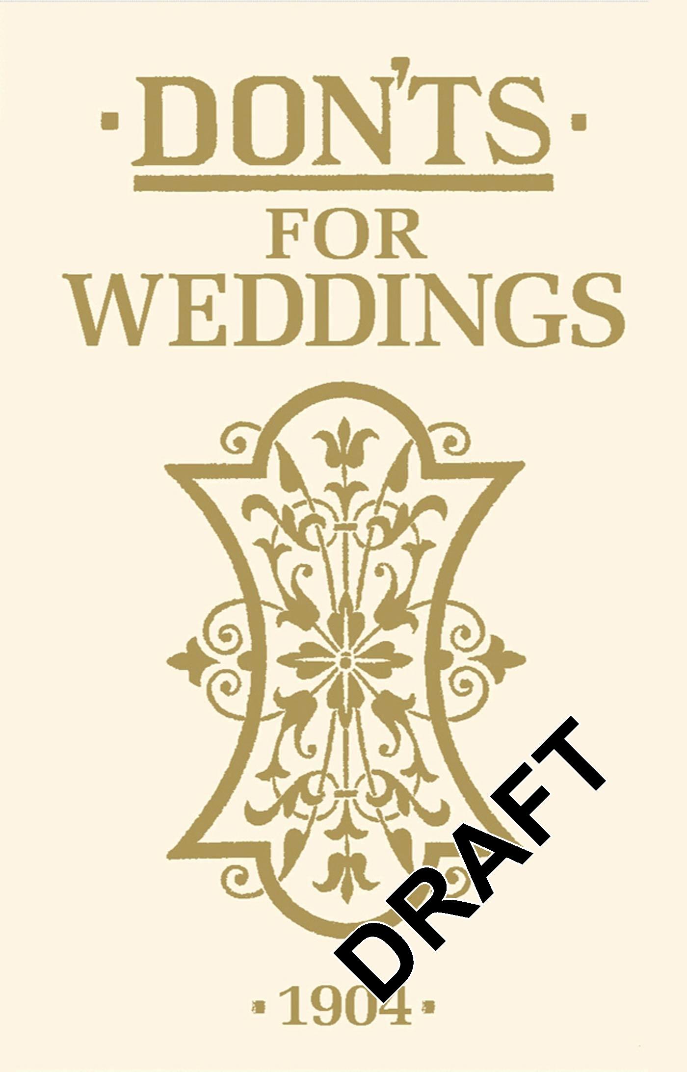 Autor: 9781408170847 | Don'ts for Weddings | Anonymous | Buch | Gebunden | Englisch | 2012