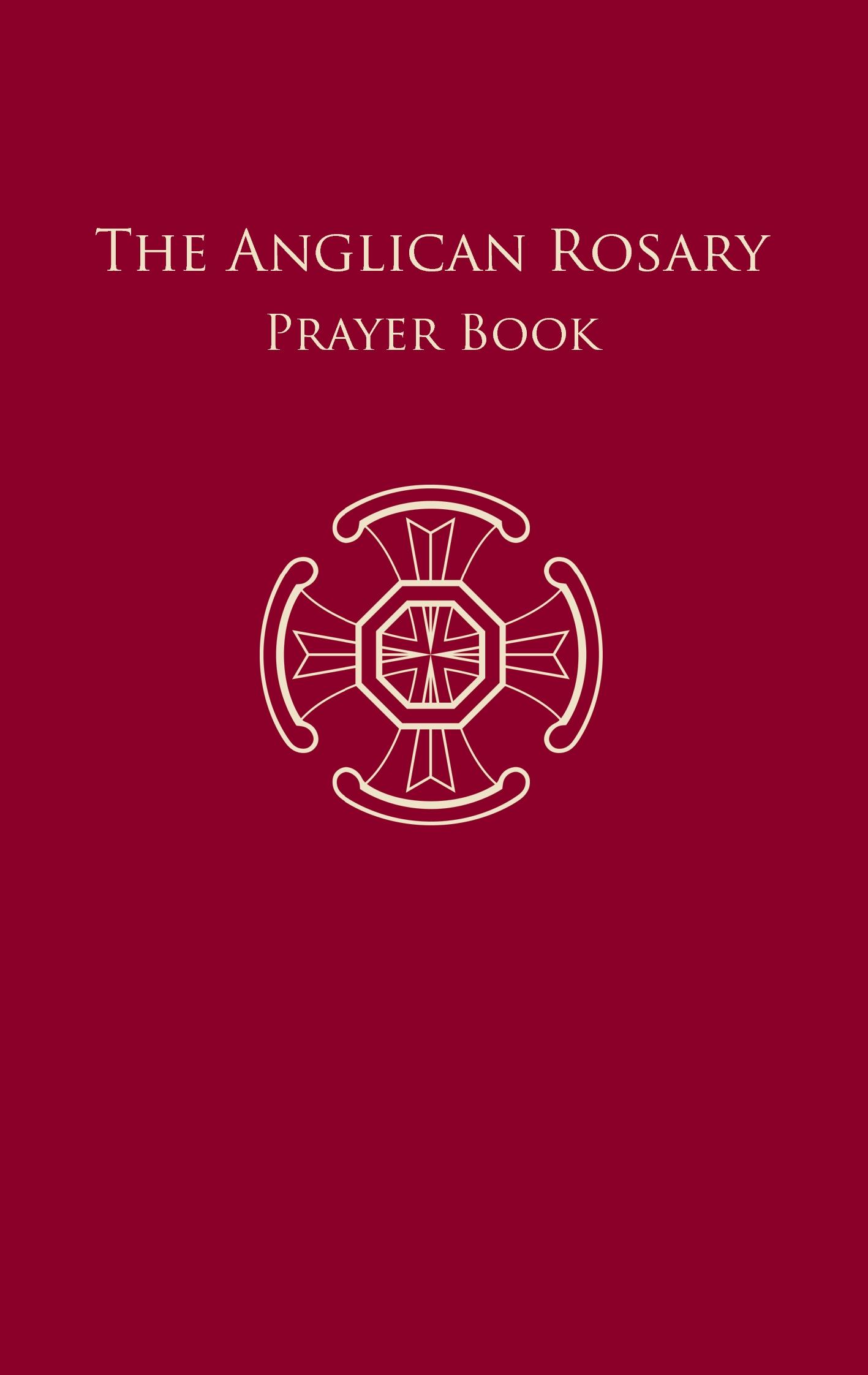 Cover: 9783945233078 | The Anglican Rosary | Prayer Book | F. Haas | Taschenbuch | 68 S.