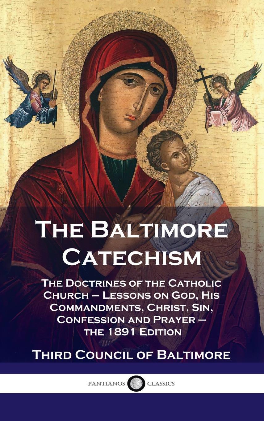 Cover: 9781789873566 | Baltimore Catechism | Third Council of Baltimore | Buch | Gebunden