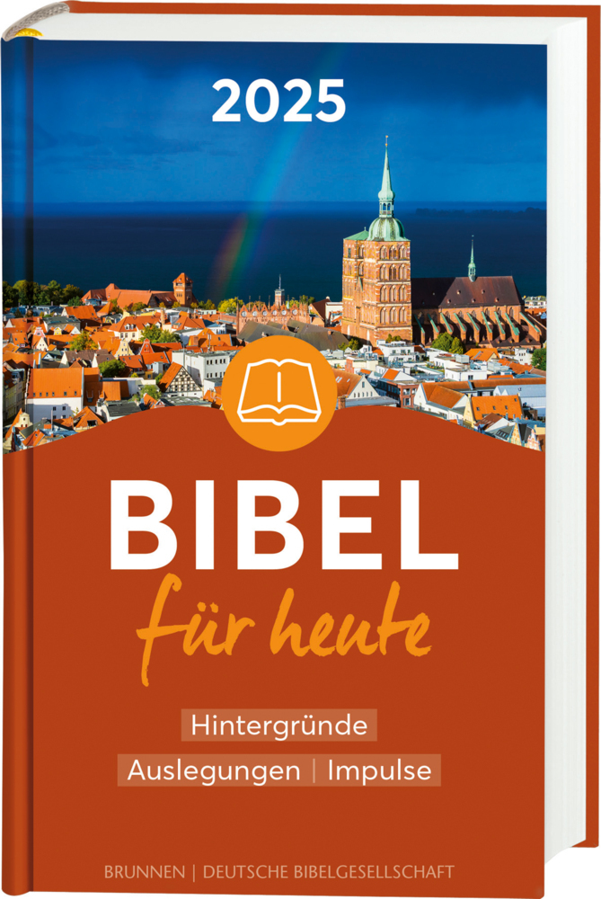 Cover: 9783438061539 | Bibel für heute 2025 | Matthias Büchle (u. a.) | Buch | Deutsch | 2024