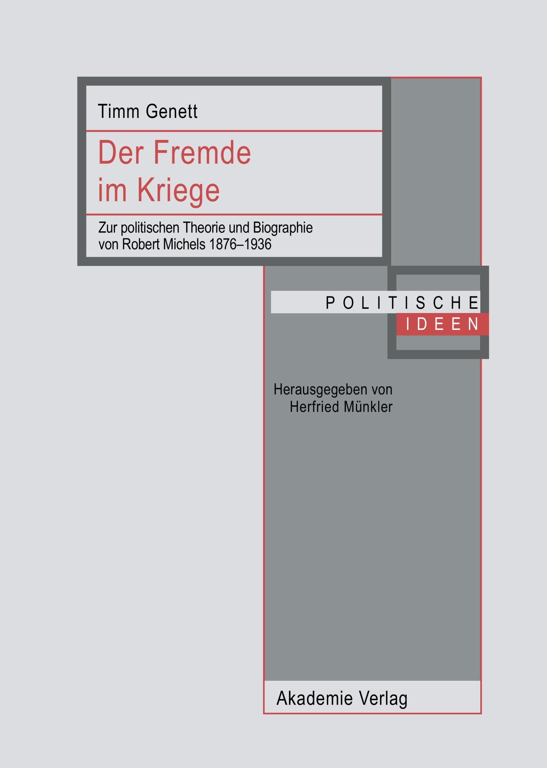 Cover: 9783050044088 | Der Fremde im Kriege | Timm Genett | Buch | 852 S. | Deutsch | 2008