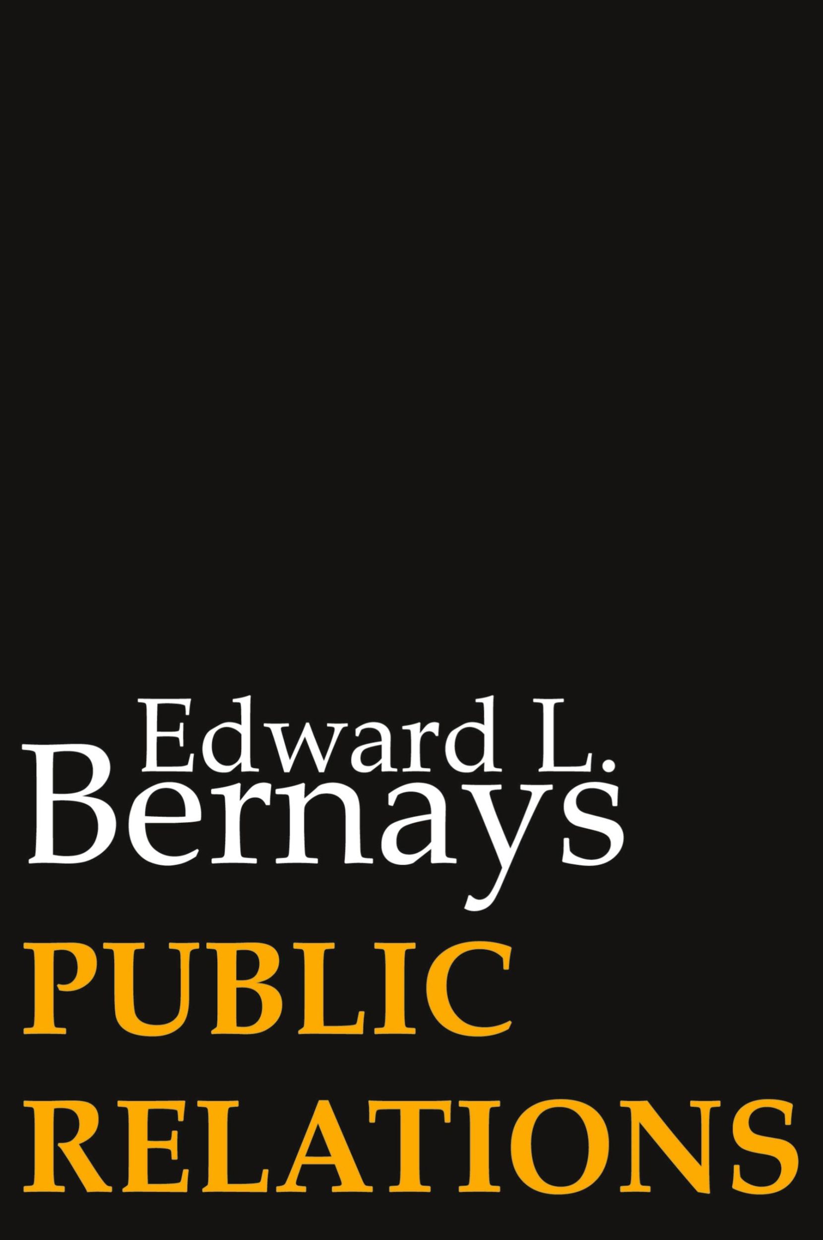 Cover: 9781607967125 | Public Relations | Edward L. Bernays | Taschenbuch | Englisch | 2014