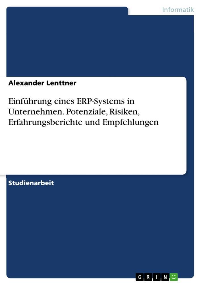 Cover: 9783346842053 | Einführung eines ERP-Systems in Unternehmen. Potenziale, Risiken,...