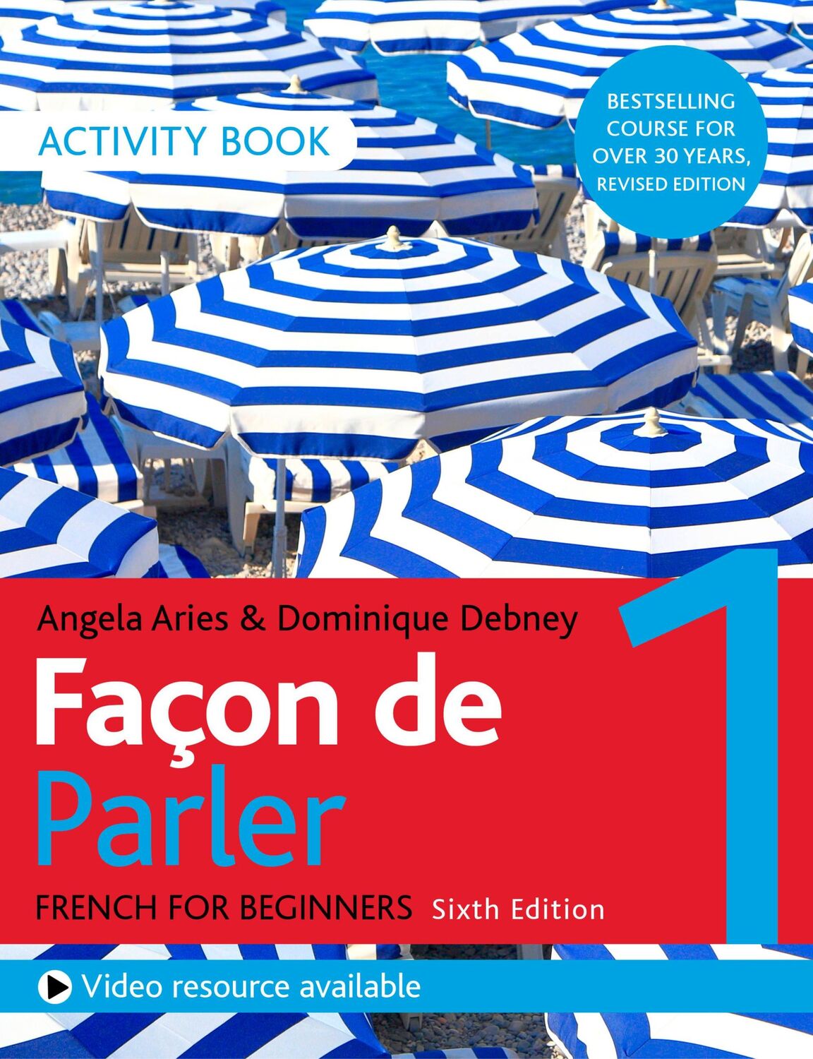 Cover: 9781529374216 | Façon de Parler 1 French for Beginners 6ed Activity Book | Taschenbuch