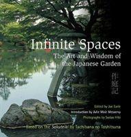 Cover: 9781912916122 | Infinite Spaces | The Art and Wisdom of the Japanese Garden | Earle