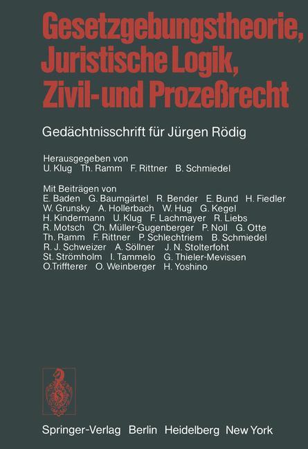 Cover: 9783642953187 | Gesetzgebungstheorie, Juristische Logik, Zivil- und Prozeßrecht | Buch