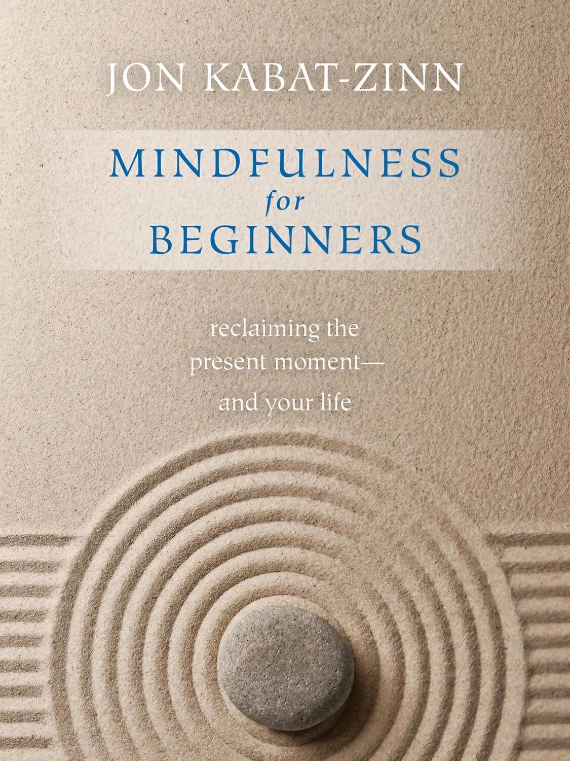 Cover: 9781622036677 | Mindfulness for Beginners | Jon Kabat-Zinn | Taschenbuch | Englisch