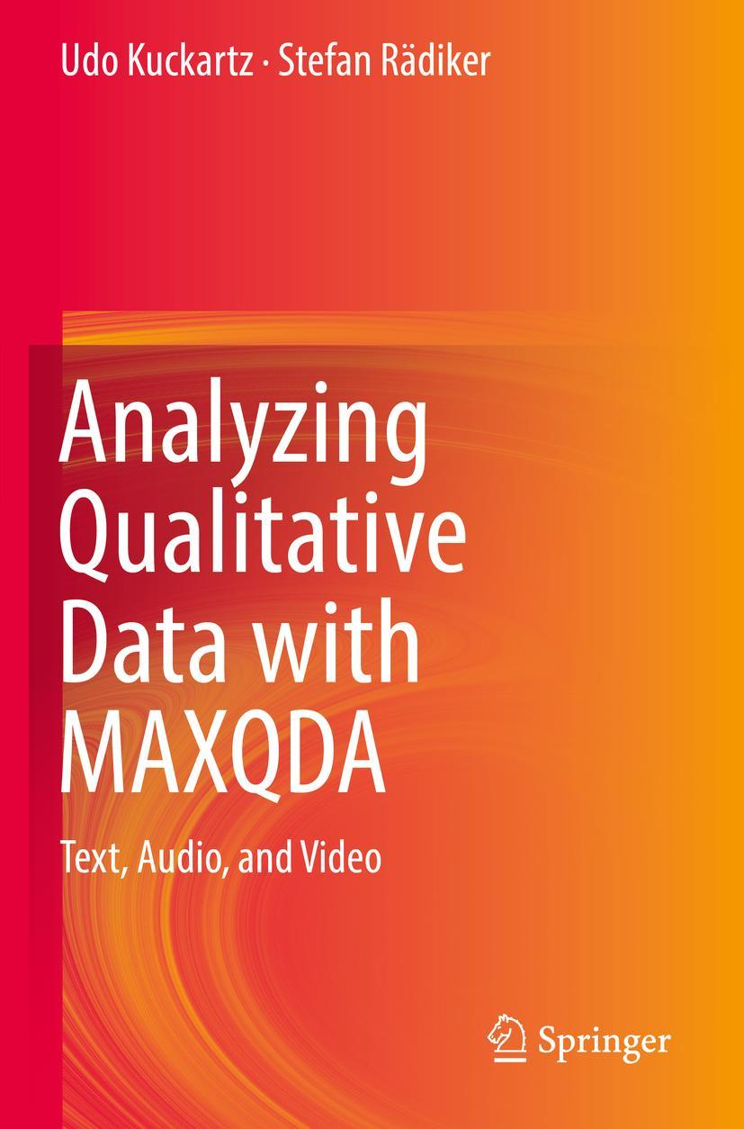 Cover: 9783030156732 | Analyzing Qualitative Data with MAXQDA | Text, Audio, and Video | Buch