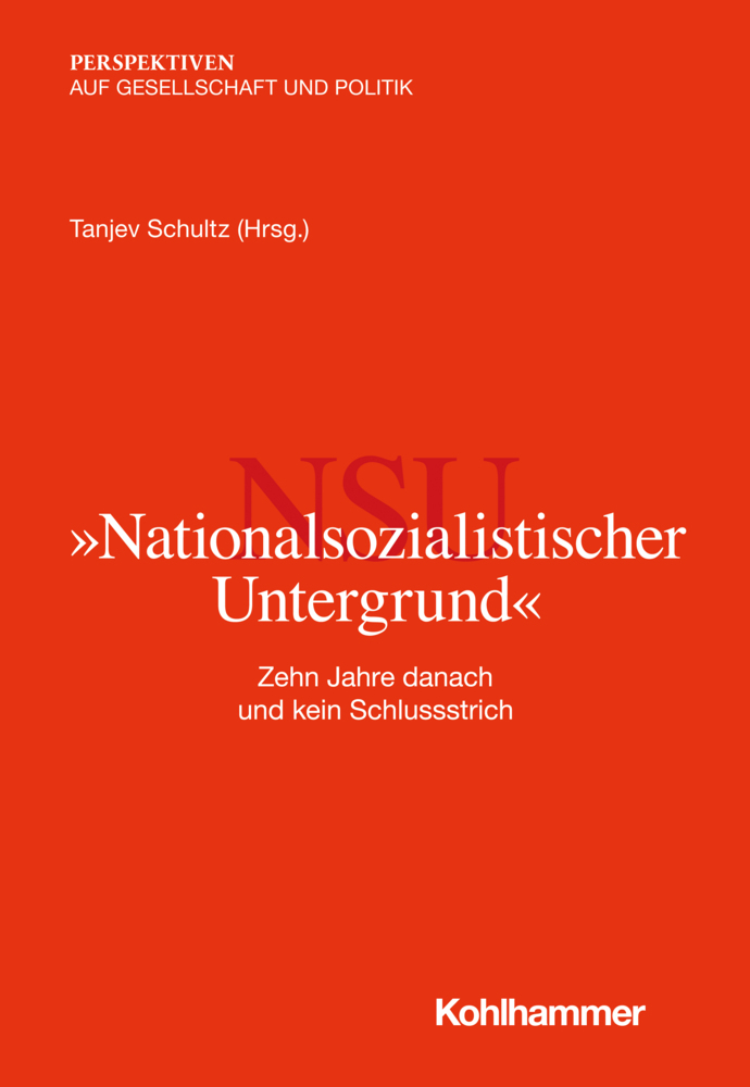 Cover: 9783170396203 | "Nationalsozialistischer Untergrund" | Thomas Hauser (u. a.) | Buch