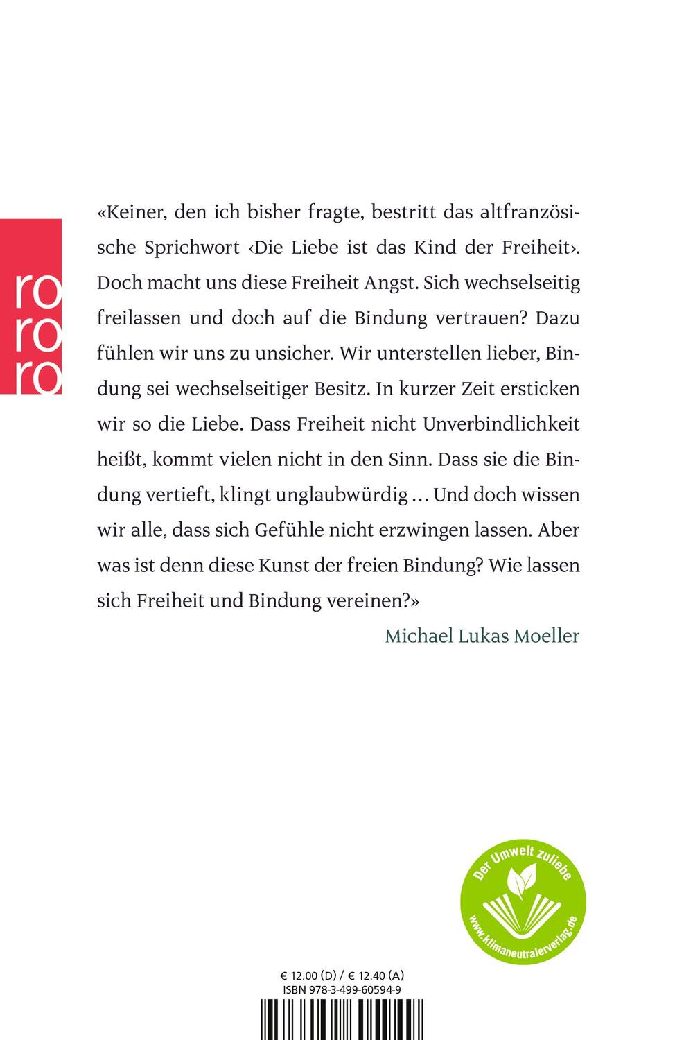 Rückseite: 9783499605949 | Die Liebe ist das Kind der Freiheit | Michael Lukas Moeller | Buch