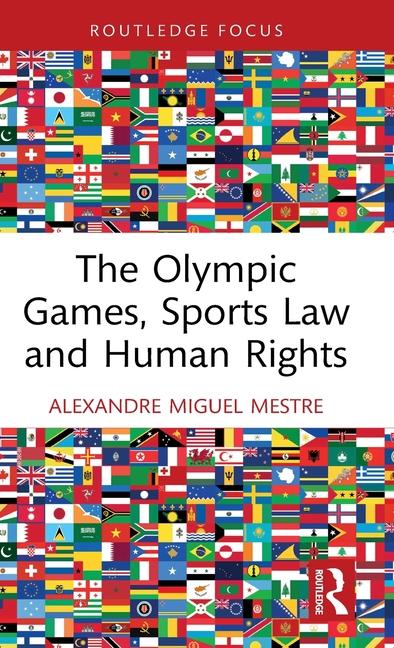 Cover: 9781032942575 | The Olympic Games, Sports Law and Human Rights | Mestre | Buch | 2024