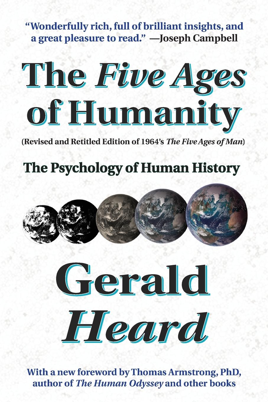 Cover: 9798986650630 | The Five Ages of Humanity | The Psychology of Human History | Heard