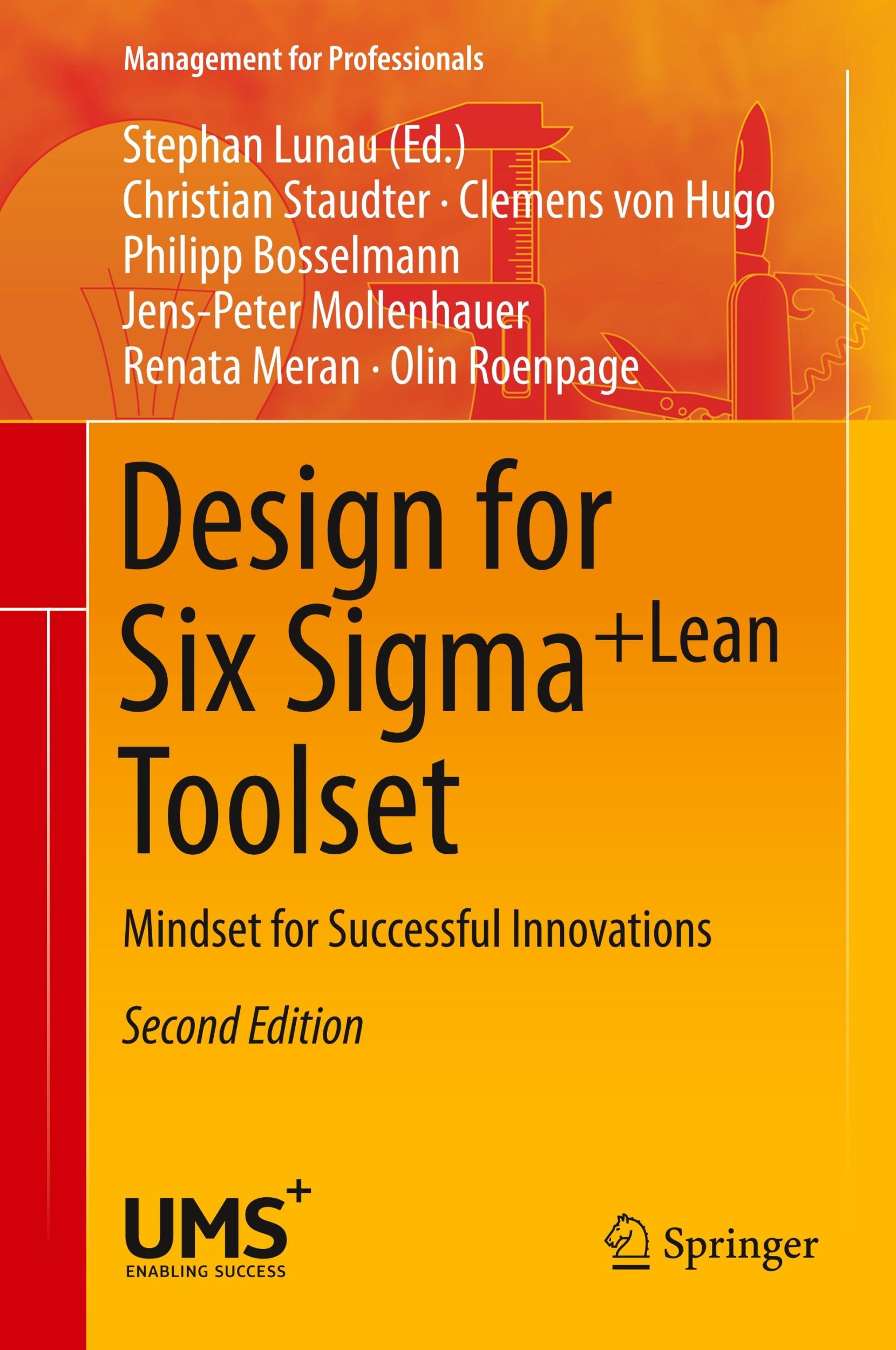 Cover: 9783642414541 | Design for Six Sigma + LeanToolset | Christian Staudter (u. a.) | Buch