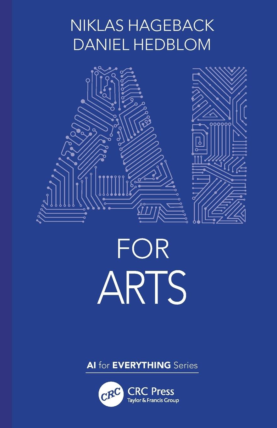 Cover: 9781032048802 | AI for Arts | Niklas Hageback (u. a.) | Taschenbuch | Paperback | 2021