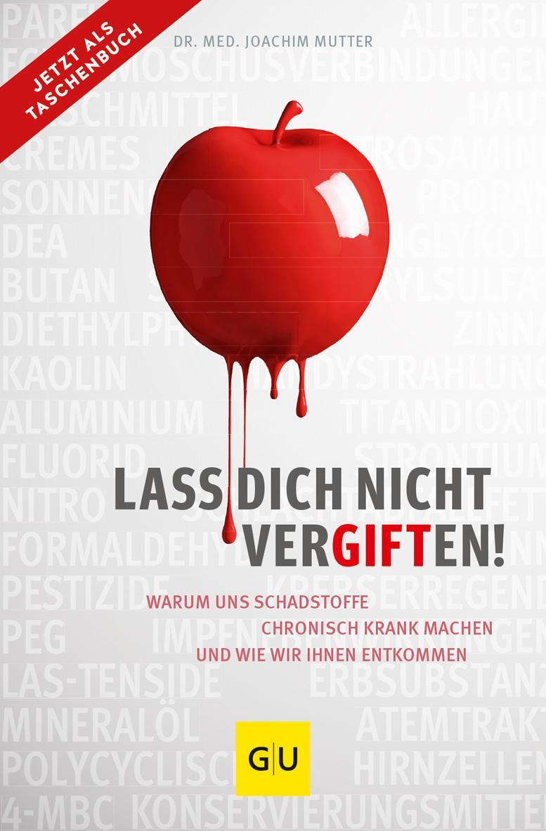 Cover: 9783833885457 | Lass dich nicht vergiften! | Joachim Mutter | Taschenbuch | 208 S.