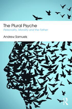 Cover: 9781138888425 | The Plural Psyche | Personality, Morality and the Father | Samuels