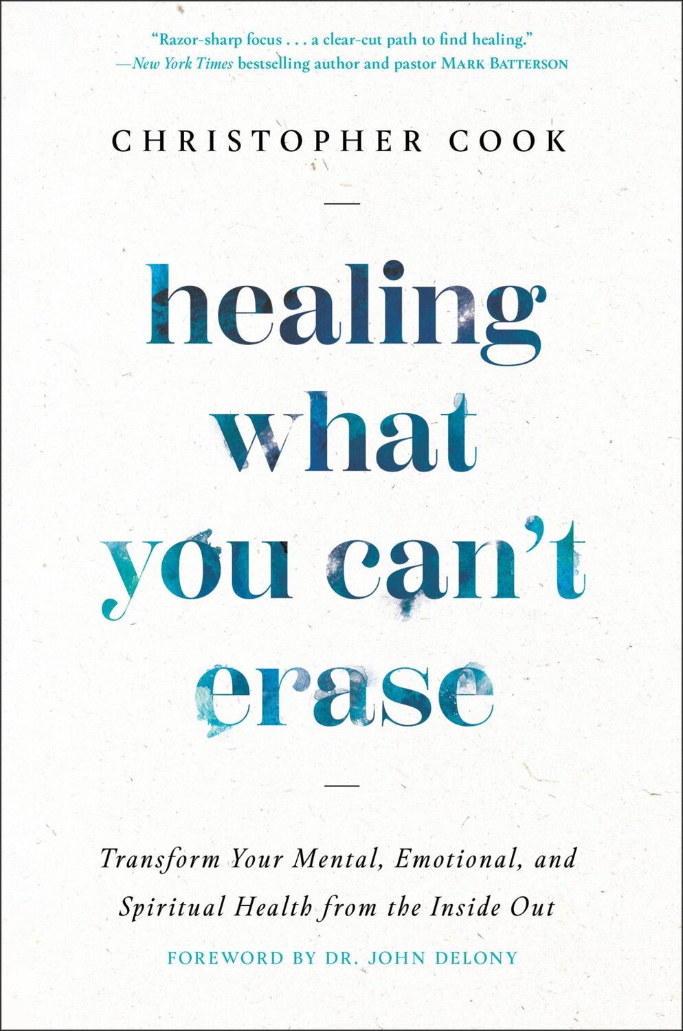 Cover: 9780593445303 | Healing What You Can't Erase | Christopher Cook | Buch | Englisch