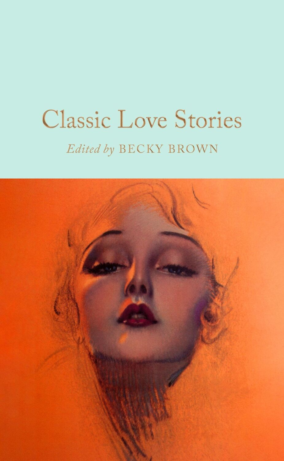 Autor: 9781035014903 | Classic Love Stories | Becky Brown | Buch | XII | Englisch | 2024