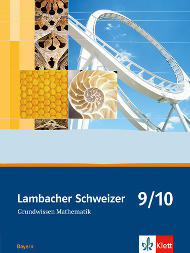 Cover: 9783127317657 | Lambacher Schweizer Mathematik Grundwissen 9/10. Ausgabe Bayern | 2009