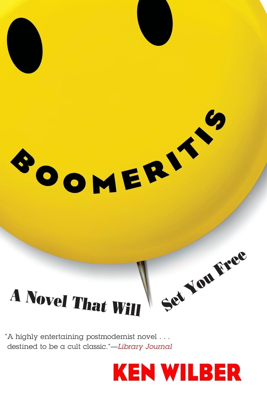 Cover: 9781590300084 | Boomeritis | A Novel That Will Set You Free! | Ken Wilber | Buch