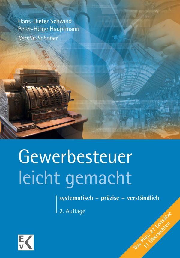 Cover: 9783874403238 | Gewerbesteuer - leicht gemacht | systematisch - präzise - verständlich