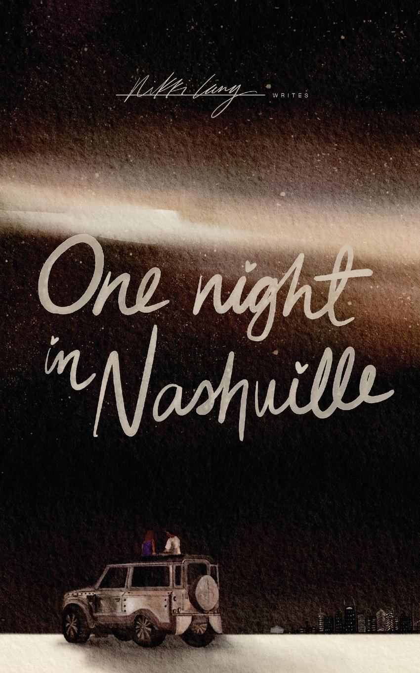 Cover: 9798989468904 | One Night in Nashville | Nikki Lang | Taschenbuch | Englisch | 2024