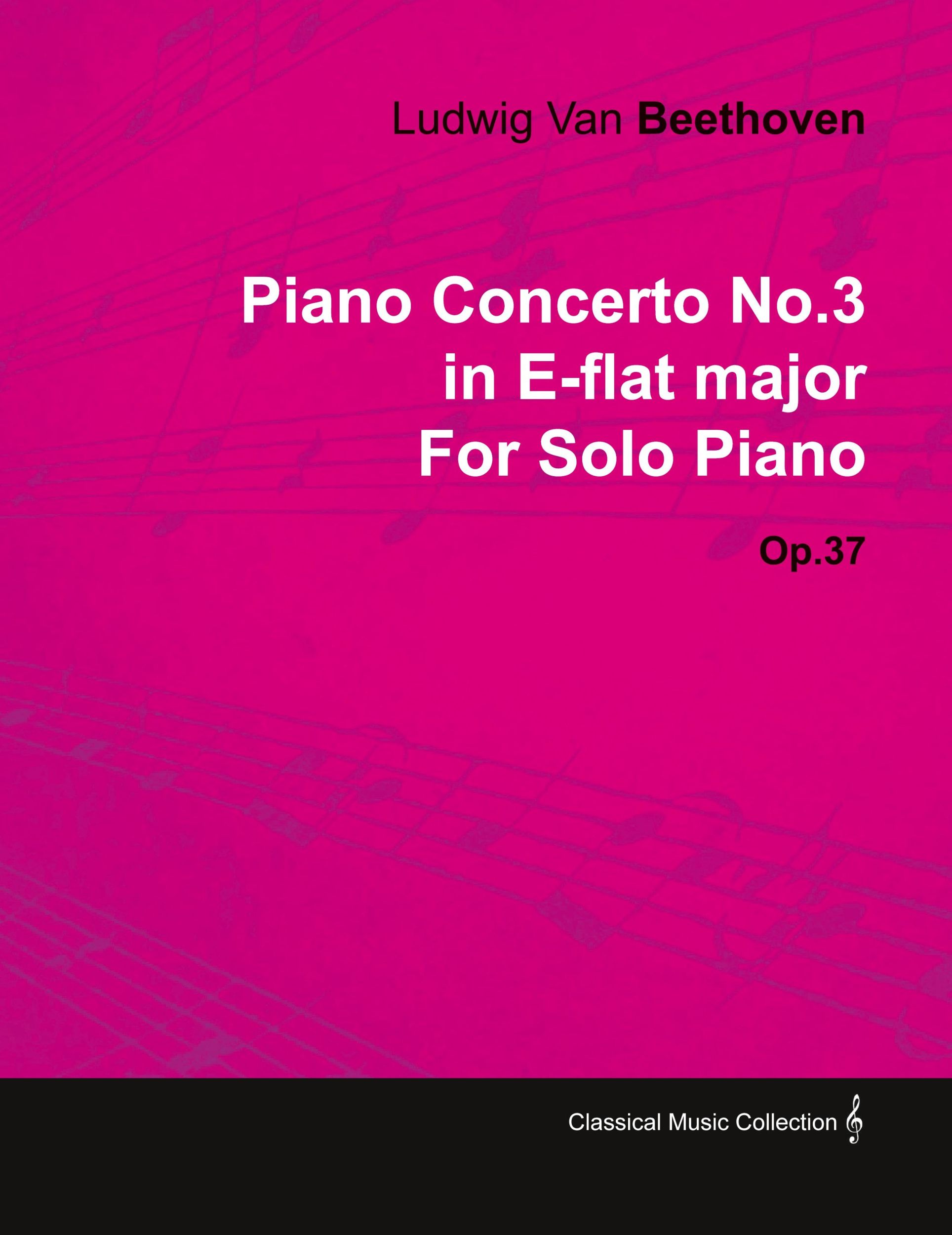 Cover: 9781446516799 | Piano Concerto No. 3 - In E-Flat Major - Op. 37 - For Solo...