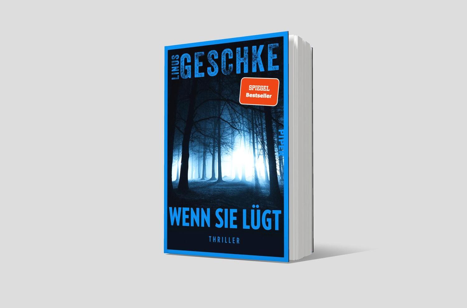 Bild: 9783492064866 | Wenn sie lügt | Linus Geschke | Taschenbuch | 416 S. | Deutsch | 2024