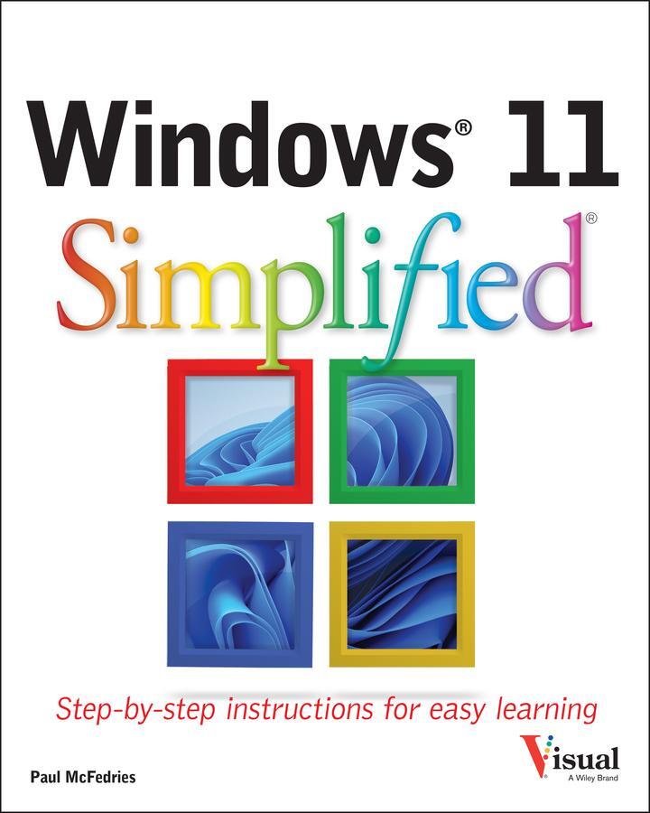 Cover: 9781119893080 | Windows 11 Simplified | Paul McFedries | Taschenbuch | 288 S. | 2022