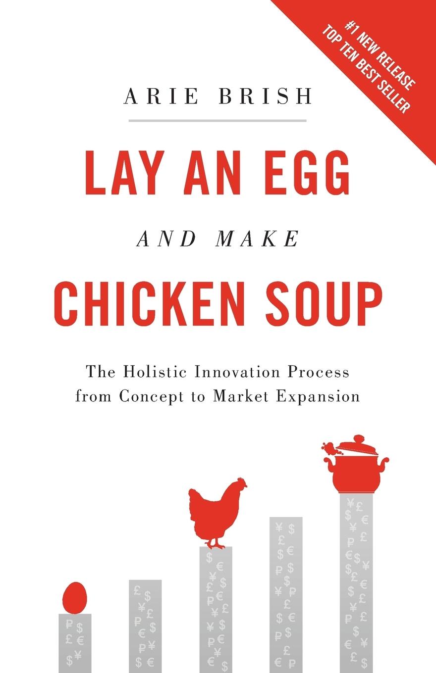 Cover: 9780578498195 | Lay an Egg and Make Chicken Soup | Arie Brish | Taschenbuch | Englisch