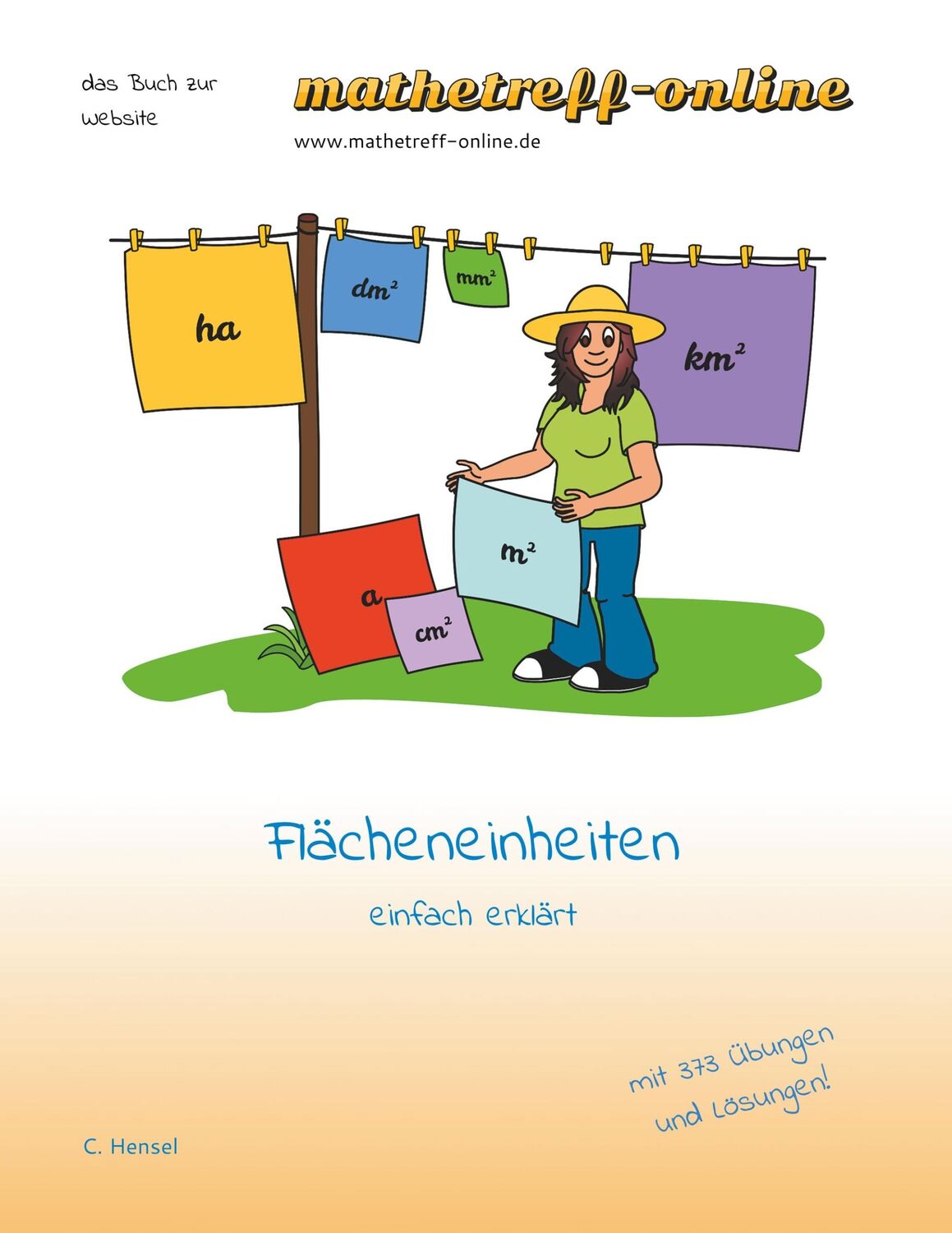 Cover: 9783751905824 | Flächeneinheiten | einfach erklärt | Christian Hensel | Taschenbuch