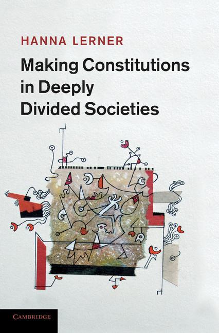 Cover: 9781107610576 | Making Constitutions in Deeply Divided Societies | Hanna Lerner | Buch