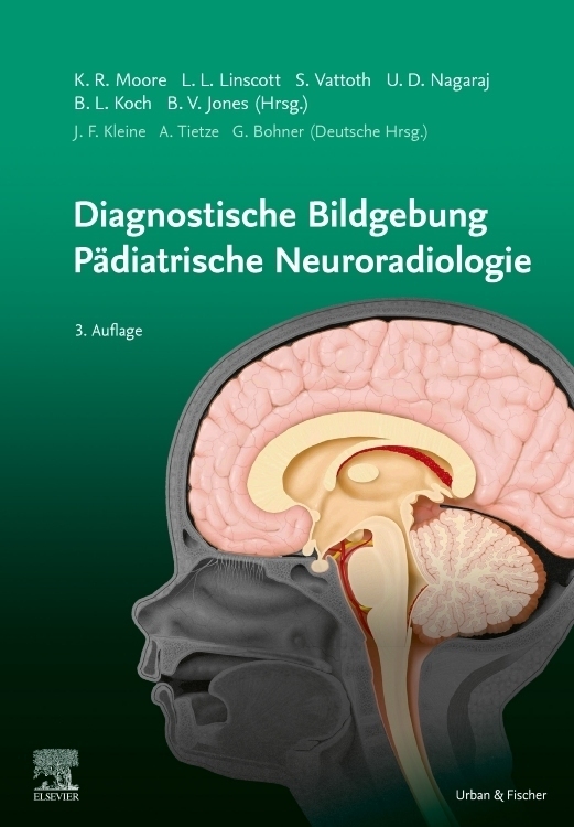 Cover: 9783437237157 | Diagnostische Bildgebung Pädiatrische Neuroradiologie | Kevin R Moore