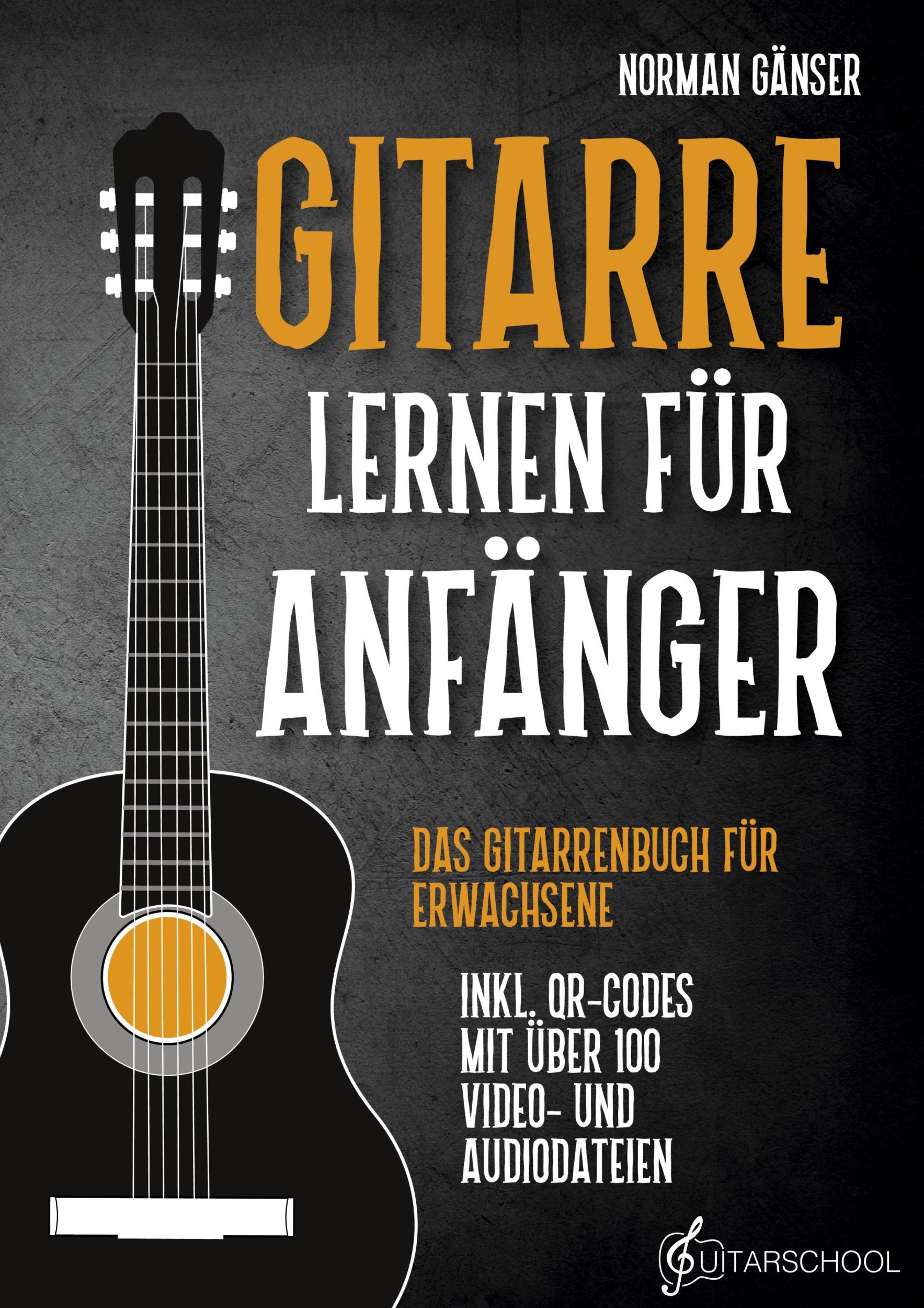 Cover: 9783384061249 | Gitarre Lernen für Anfänger - Das Gitarrenbuch für Erwachsene inkl....