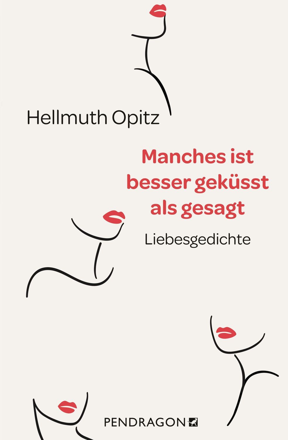 Cover: 9783865328809 | Manches ist besser geküsst als gesagt | Liebesgedichte | Opitz | Buch