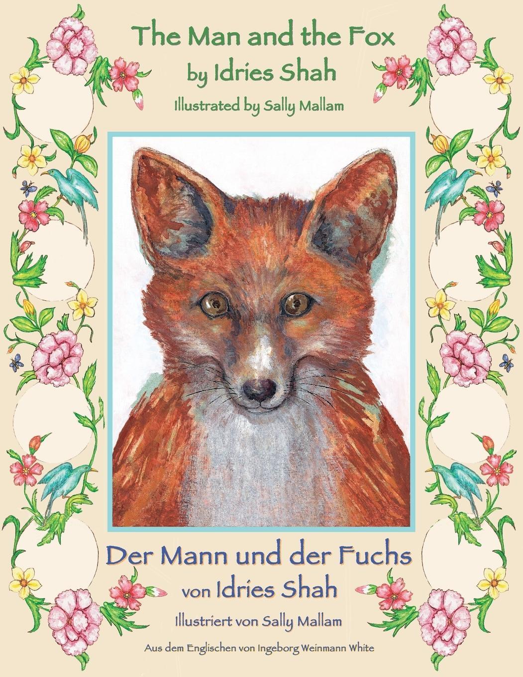 Cover: 9781948013505 | The Man and the Fox -- Der Mann und der Fuchs | Idries Shah | Buch