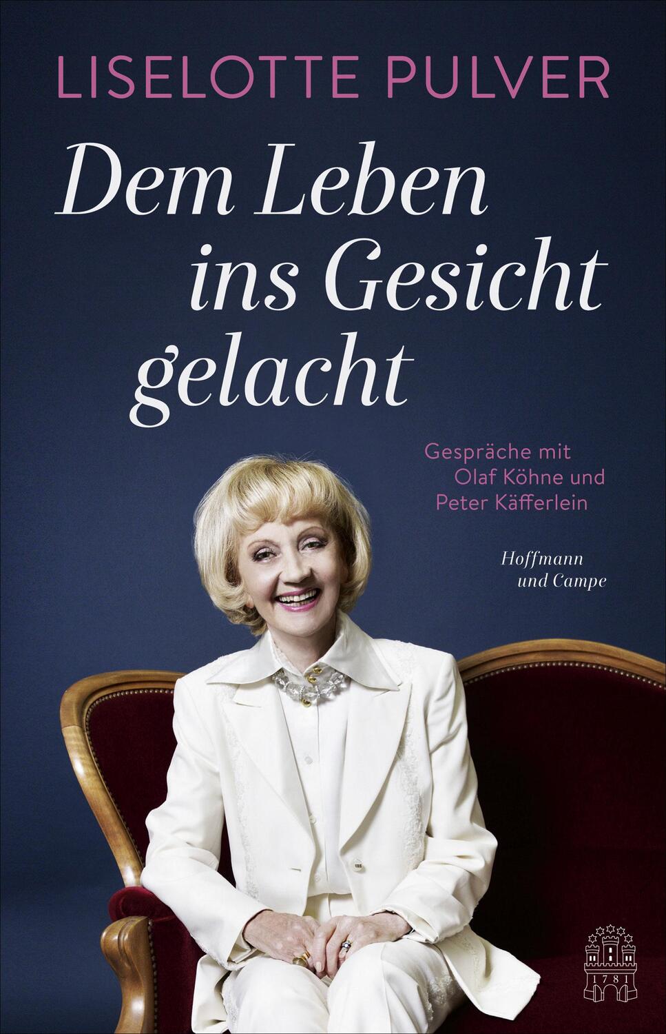 Cover: 9783455504163 | Dem Leben ins Gesicht gelacht | Liselotte Pulver | Buch | 272 S.