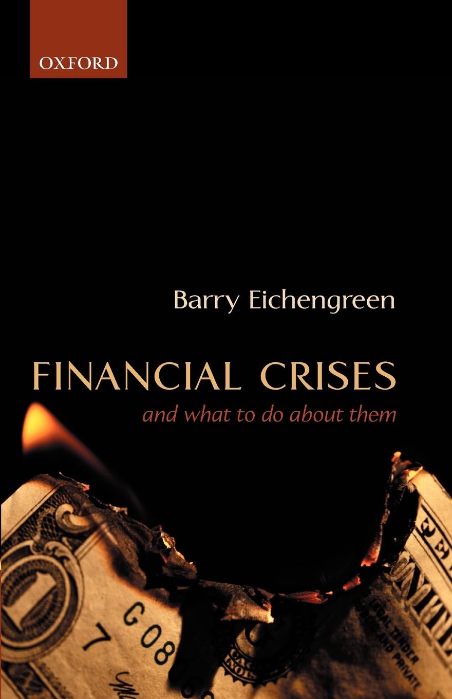 Cover: 9780199257447 | Financial Crises | And What to Do about Them | Barry Eichengreen