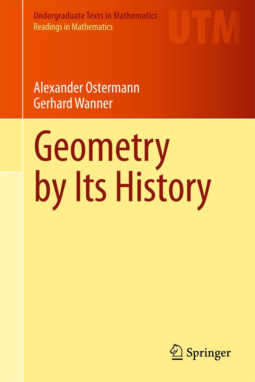 Cover: 9783642444692 | Geometry by Its History | Gerhard Wanner (u. a.) | Taschenbuch | xii