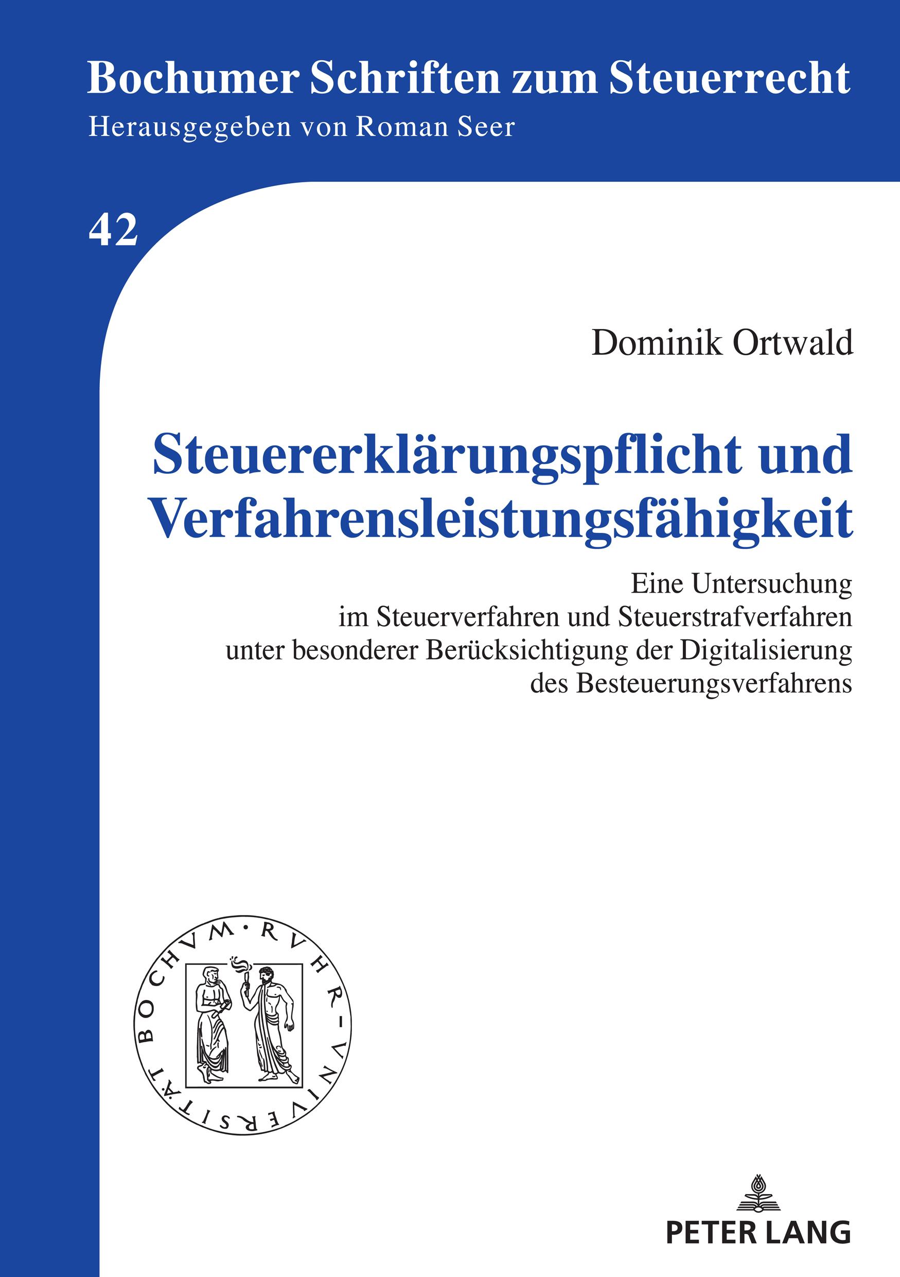 Cover: 9783631865620 | Steuererklärungspflicht und Verfahrensleistungsfähigkeit | Ortwald