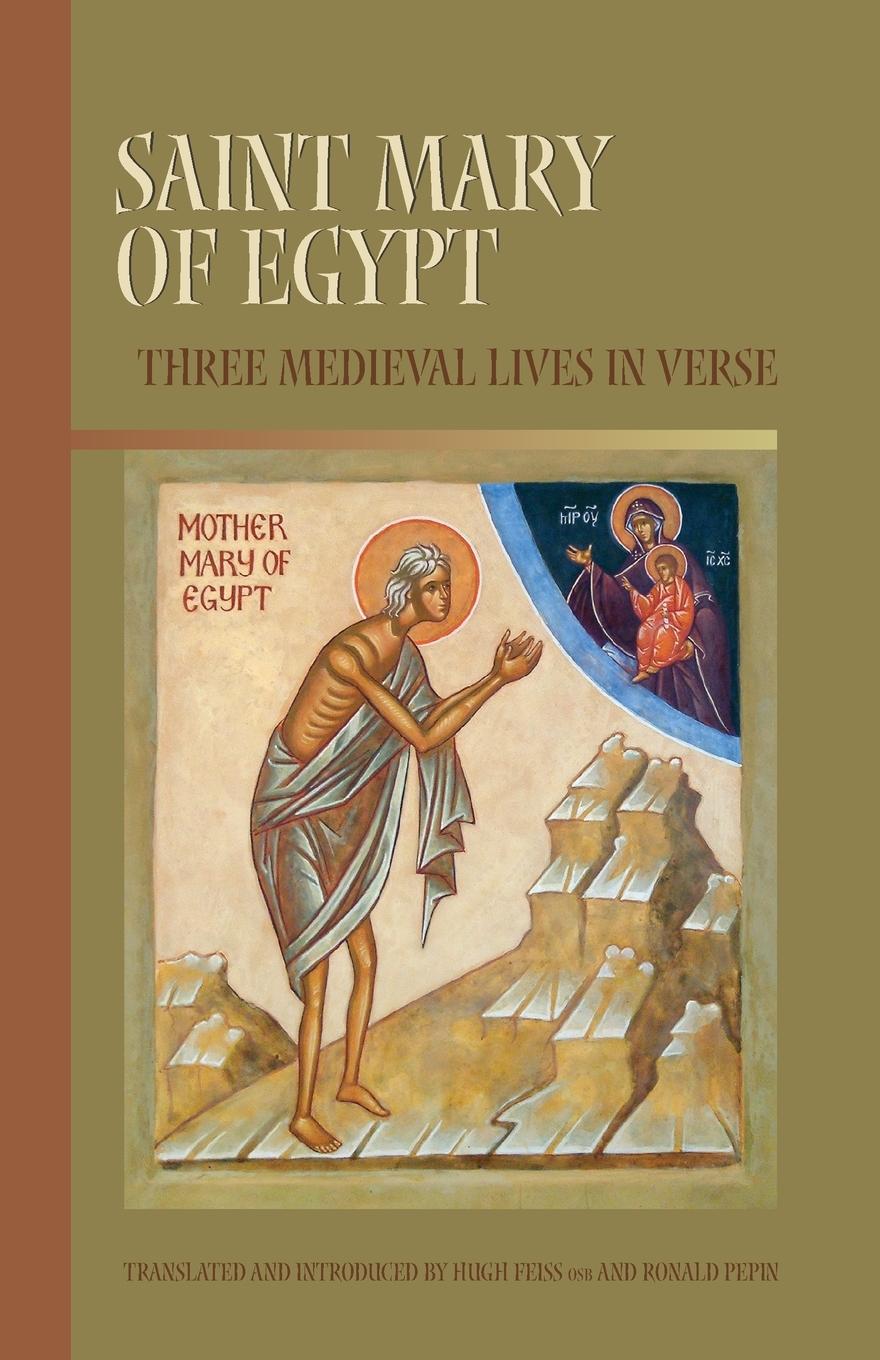 Cover: 9780879072094 | Saint Mary of Egypt | Three Medieval Lives in Verse | Ron Pepin | Buch