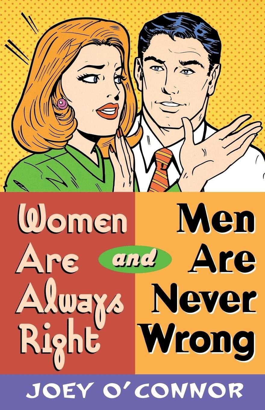 Cover: 9780849937040 | Women Are Always Right and Men Are Never Wrong | Joey O'Connor (u. a.)